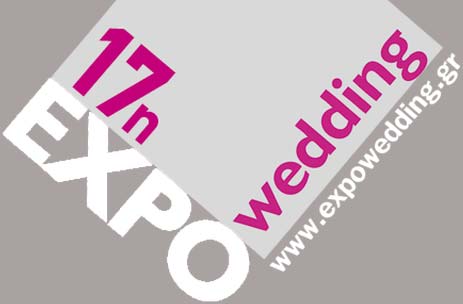17η Expo Wedding - Έκθεση γάμου & βάπτισης 2019 Θεσσαλονίκη